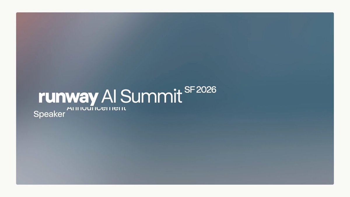 Runway AI Summit 九月登陆旧金山