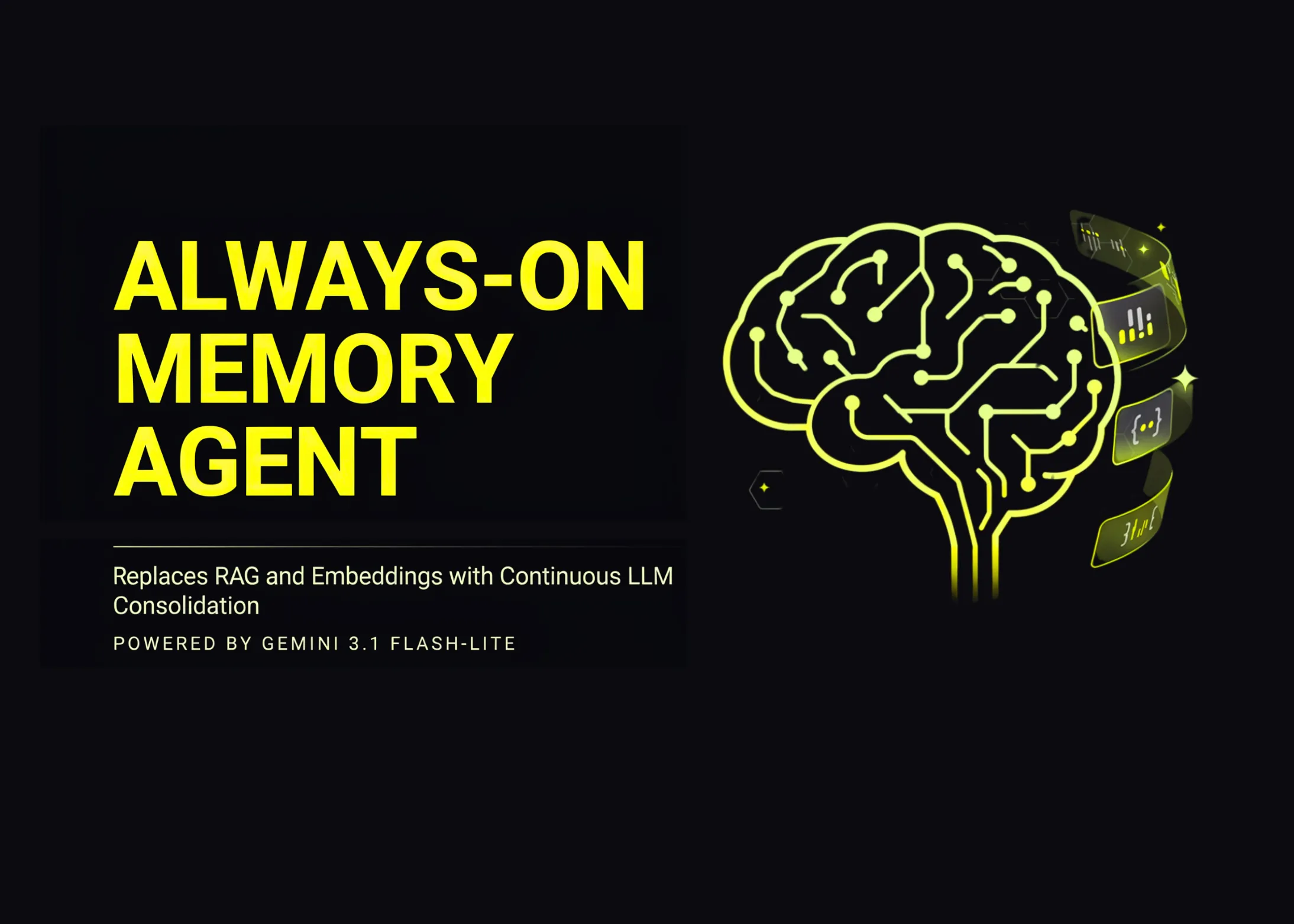 Google Cloud 推出 Always-On Memory Agent，用连续 LLM 整合替代 RAG 与嵌入