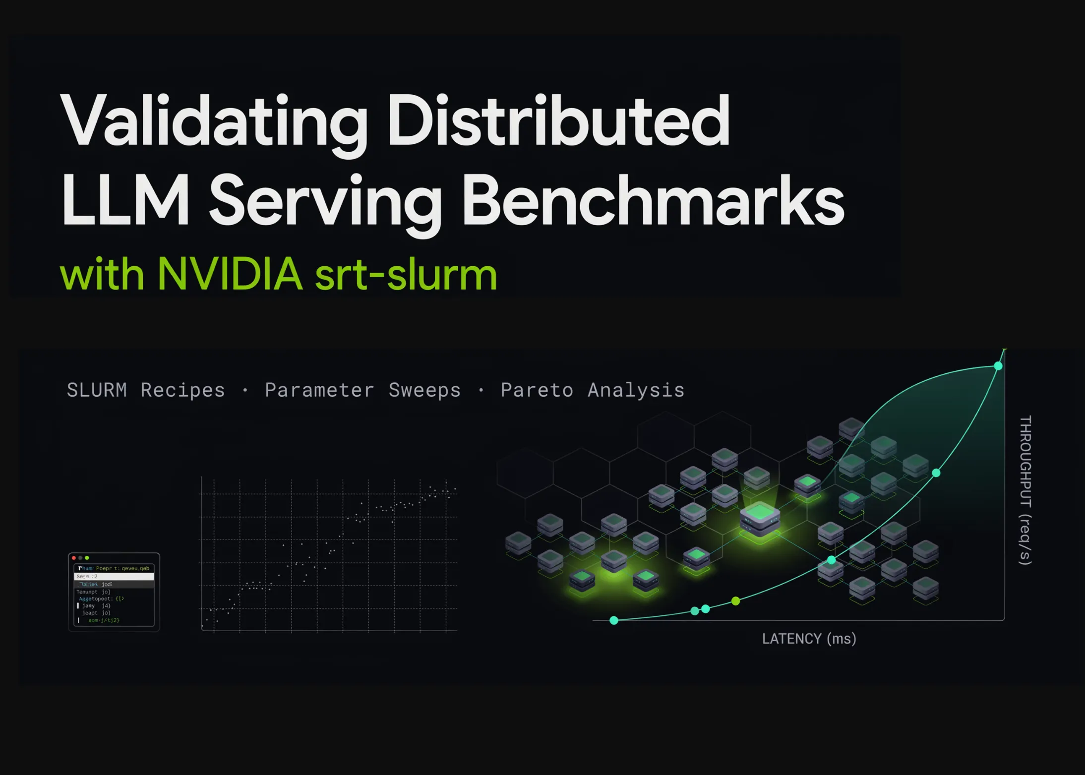 用NVIDIA srt-slurm验证分布式LLM服务基准测试
