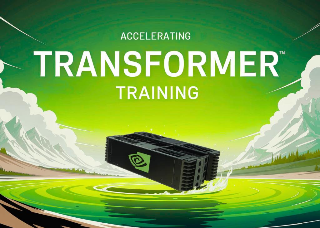 用NVIDIA Transformer Engine加速Transformer训练：融合内核与FP8实操指南