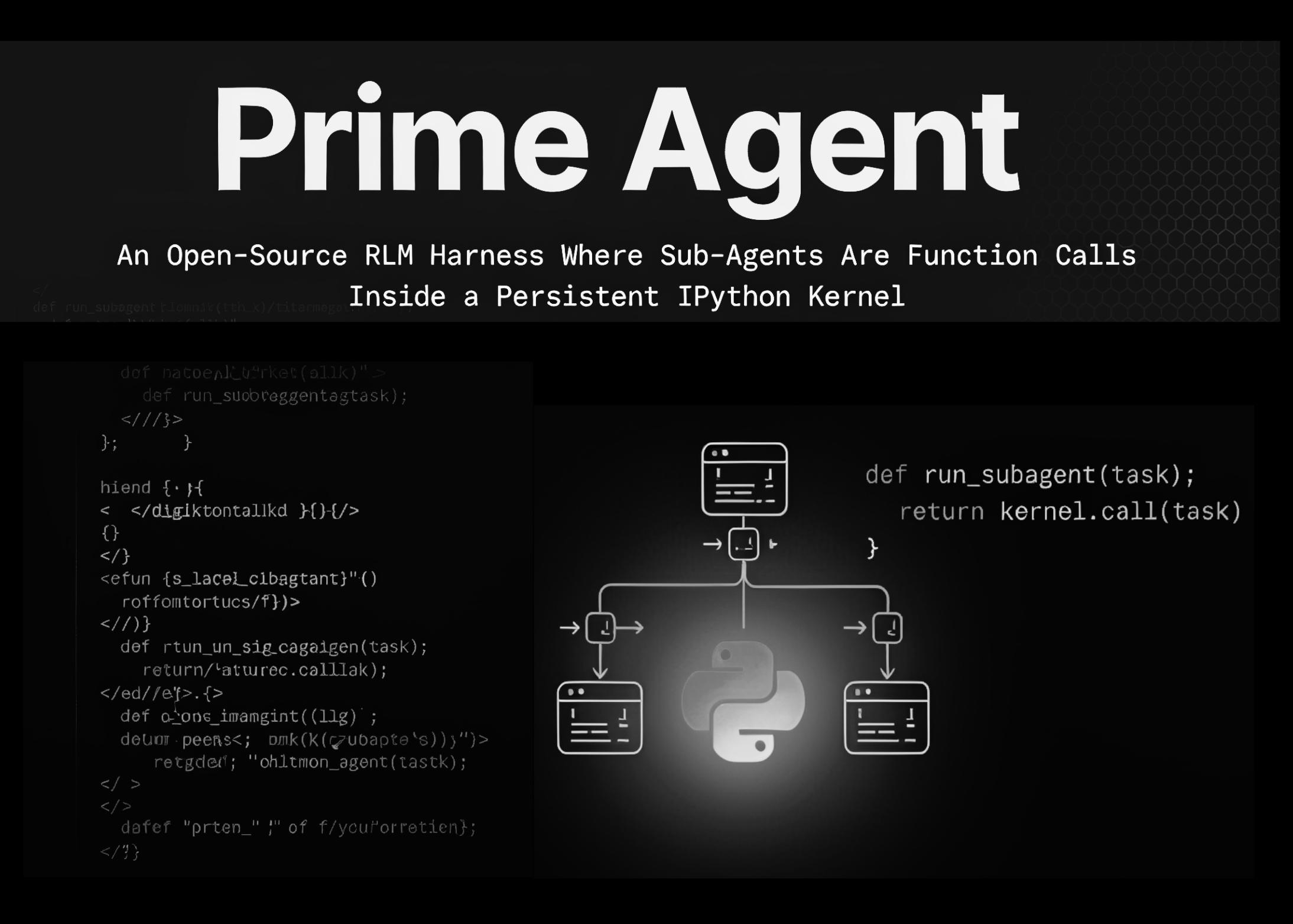 Prime Agent开源：子智能体作为IPython内核中的函数调用