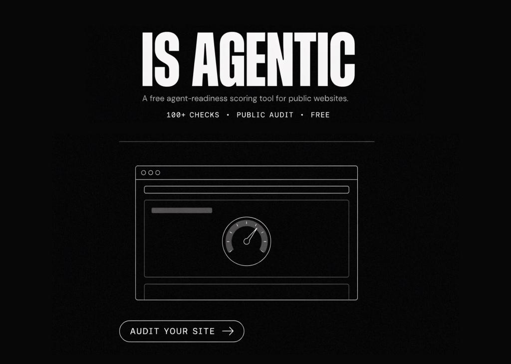 Vercel推出免费工具Is Agentic，评估网站AI代理准备度