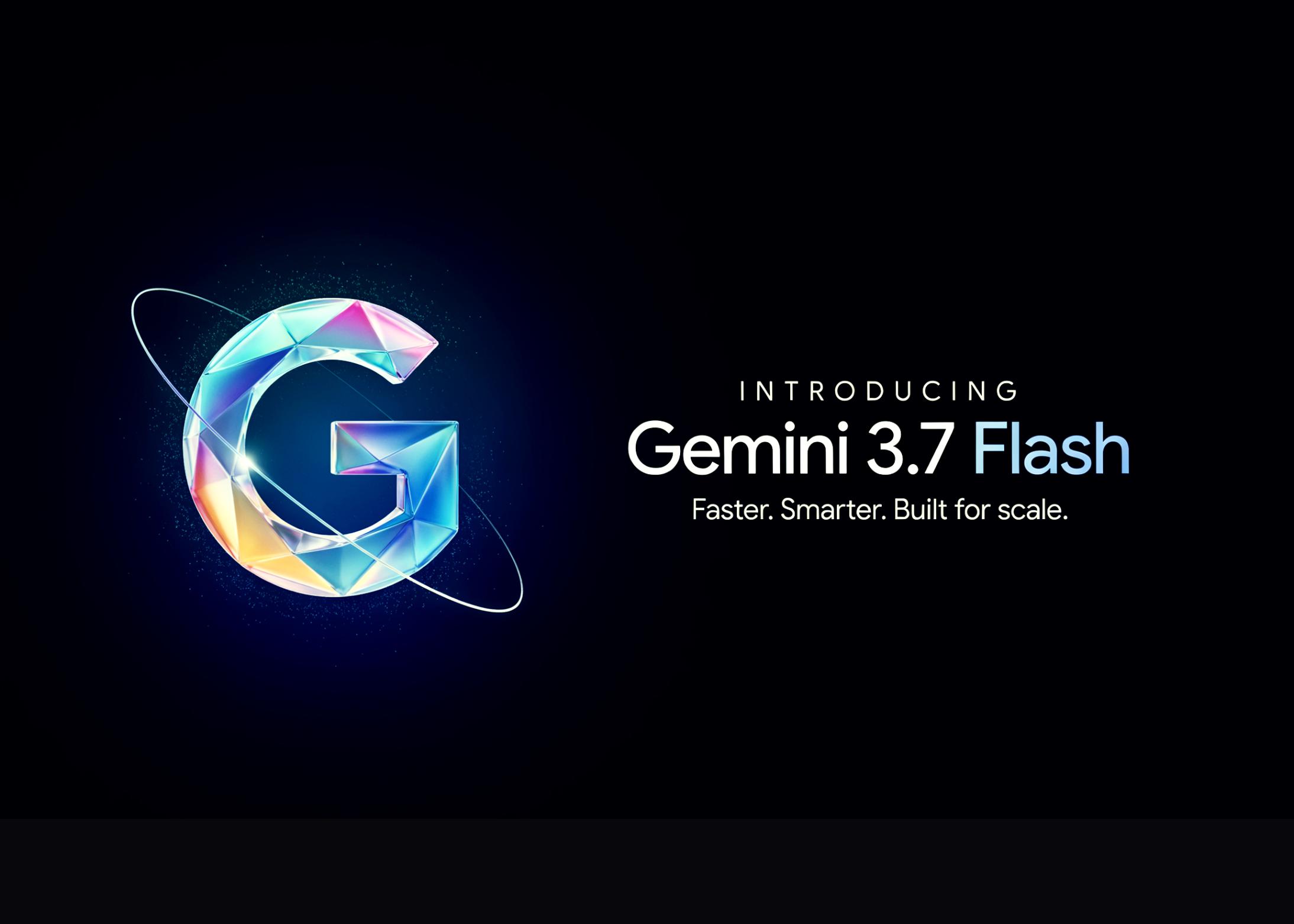 谷歌发布Gemini 3.7 Flash，编码与智能体模型定价0.75美元/百万输入token